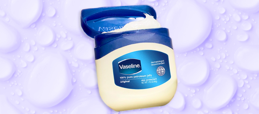 petroleum jelly